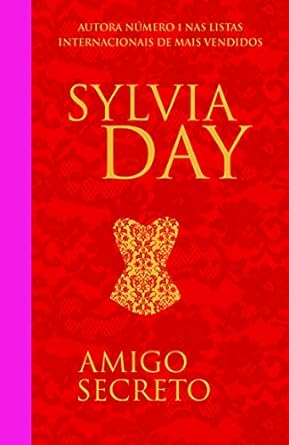 Amigo Secreto Sangue e Rosas Sylvia Day